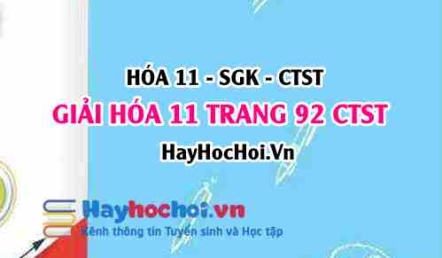 Giải Hóa 11 Chân trời sáng tạo trang 92